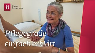 Pflegegrade verständlich erklärt Wann ist ein Mensch pflegebedürftig Erklärvideo [upl. by Gena]