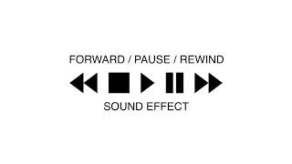 ETC SUACE FAST FORWARD  REWINDING  PAUSE SOUND EFFECT [upl. by Ferretti]