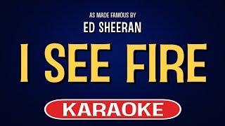 I See Fire Karaoke Version  Ed Sheeran [upl. by Maribeth]