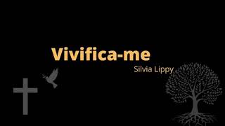 Vivificarme Silvia Lippy Legendado [upl. by Ybeloc977]