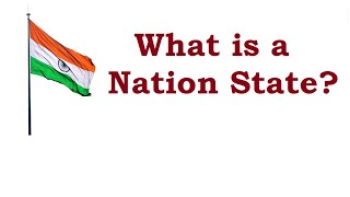 What is a Nation State [upl. by Marie306]