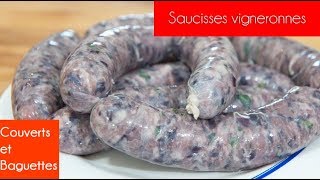 Saucisses vigneronnes maison  Couverts et Baguettes [upl. by Nerahs]