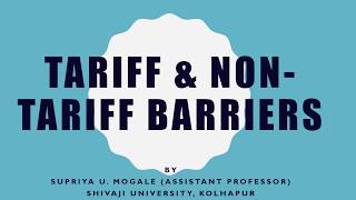 Tariff And Non Tariff Barriers [upl. by Atikan]