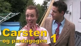 Carsten og pÃ¦dagogen 1 [upl. by Anipsed]