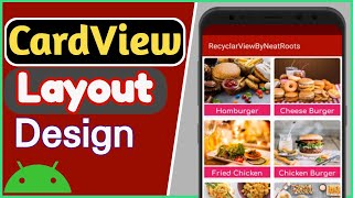 CardView in Android  Layout Sample for RecyclerView  4 [upl. by Nyladnar]