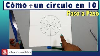 Cómo dividir un circulo en 10 partes iguales Técnica ideal para diseñar tus propios Mandalas [upl. by Laumas]