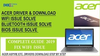 Acer laptop Drivers amp Download 2021 Wifi DriverBluetooth DriverBios Driver etc [upl. by Billy]