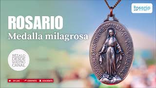 🔴ROSARIO A LA VIRGEN DE LA MEDALLA MILAGROSA [upl. by Suillenroc]