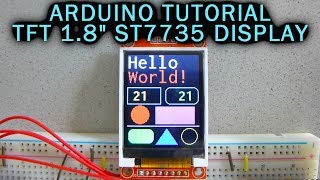 Arduino Tutorial 18quot TFT Color Display ST7735 128x160 [upl. by Allenaj]