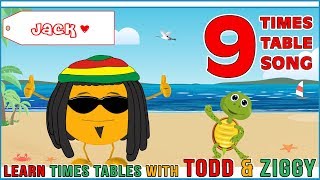 9 Times Table Song Learning is Fun The Todd amp Ziggy Way [upl. by Leacock]