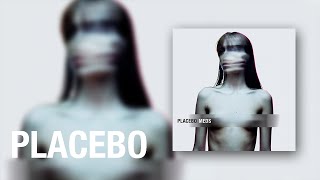 Placebo  Blind Official Audio [upl. by Licec]