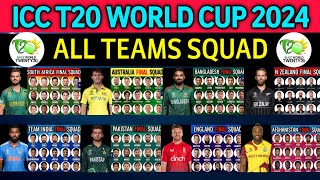 ICC T20 World Cup 2024  All Team Squad  T20 Cricket World Cup 2024 All Teams Squad  T20 WC 2024 [upl. by Lig785]