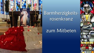 Barmherzigkeitsrosenkranz zum Mitbeten [upl. by Ielhsa770]