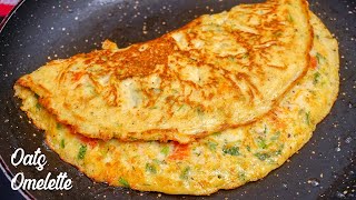 Oats Omelette  Weight Loss Food  Healthy Breakfast Recipe  Oats Omlet recipe [upl. by Almat]