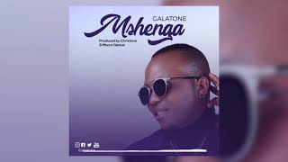 Galatone  Mshenga Official Audio [upl. by Biagio]