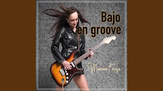 Bajo en groove [upl. by Kauffmann197]