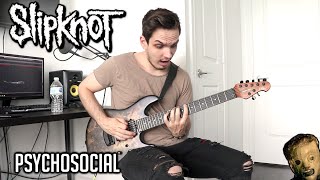 Slipknot  Psychosocial  GUITAR COVER 2019 [upl. by Suelo552]