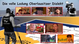 Die volle Ladung Oberlausitzer Dialekt [upl. by Retluoc173]