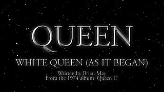 Queen  White Queen As It Began Official Lyric Video [upl. by Male834]