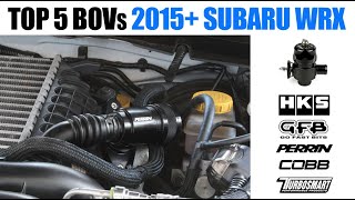 Top 5 Subaru WRX Blow Off Valves [upl. by Oivatco]