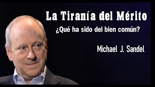 quotLA TIRANÍA DEL MÉRITOquot  Michael Sandel [upl. by Stefania453]