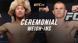 UFC 310 Ceremonial WeighIn [upl. by Eissen543]