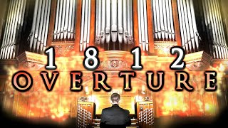 1812 OVERTURE  TCHAIKOVSKY  PIPE ORGAN  CANNONS amp BELLS  ORGANIST JONATHAN SCOTT [upl. by Matthus471]