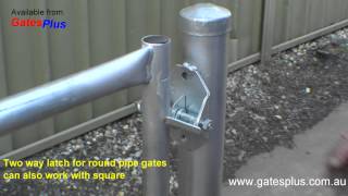 Gate Latch 2 way for round pipe and square [upl. by Stephen349]