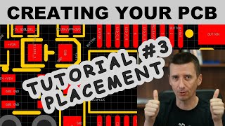 Tutorial 3 Starting a new PCB Placing Components Improving Schematic [upl. by Aneed]