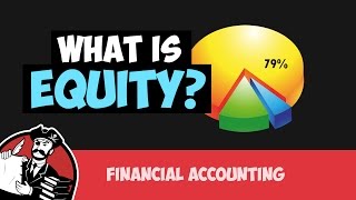 What is Equity Financial Accounting Tutorial 10 [upl. by Clute26]