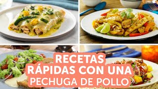 Recetas rápidas con 1 pechuga de pollo  Kiwilimón [upl. by Acissej]