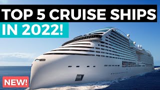 TOP 5 BEST NEW CRUISE SHIPS IN 2022 ft Royal Caribbean Carnival Norwegian MSC Disney Virgin [upl. by Solracsiul617]