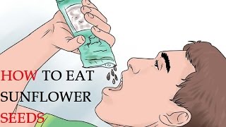 How to Eat Sunflower Seeds [upl. by Clarance882]