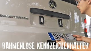 Montage rahmenloser Kennzeichenhalter am Campervan T5 Simple Fix  Nummernschild wechseln  Test [upl. by Atiragram]