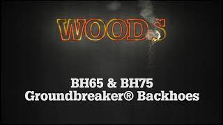 Woods® BH65 amp BH75 Groundbreakers® Backhoes [upl. by Nnail]