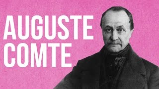 SOCIOLOGY  Auguste Comte [upl. by Hendon589]