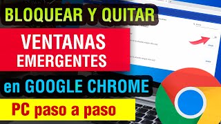 Como Bloquear Ventanas Emergentes en Google Chrome 2024  quitar ventanas emergentes por completo [upl. by Anaud]