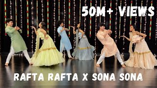 Rafta Rafta x Sona Sona  Couple Dance  Sangeet Performance  One Stop Dance [upl. by Aicirtam]