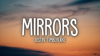 Justin Timberlake  Mirrors Lyrics [upl. by Herzberg392]