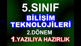 5Sınıf Bilişim Teknolojileri 2Dönem 1Yazılıya Hazırlık  2024 5sınıfbilişim [upl. by Nnaeerb]