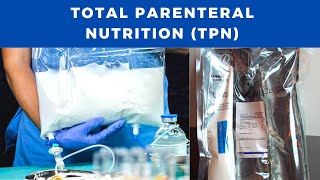 Total Parenteral Nutrition  Types Components Complications Lab and Nutritional assessment [upl. by Brandt]