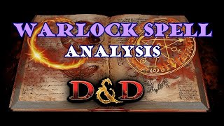 Warlock Spell Analysis DampD [upl. by Eneres]