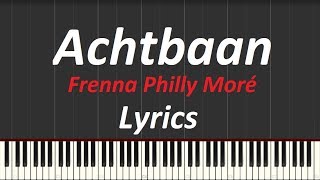 Achtbaan Frenna met Lyrics Karaoke Piano tutorial Synthesia [upl. by Gwenni682]