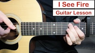 I See Fire  Easy Guitar Tutorial  Ed Sheeran  Easy To Understand amp stepbystep  How To Play [upl. by Epoh]