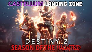 Castellum  Landing Zone  Season of the Haunted Destiny 2 [upl. by Ahsiekal]