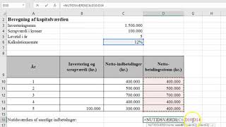 Beregning af kapitalværdien med NUTIDSVÆRDI [upl. by Blockus]