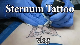 Sternum Tattoo Vlog amp Experience [upl. by Janeva]