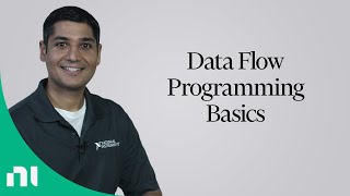 Data Flow Programming Basics [upl. by Maurili183]