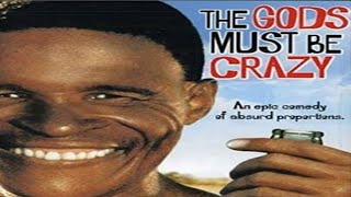 The God must be crazypart lV full movie [upl. by Fields527]