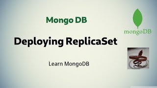 MongoDB 6  How to Deploy a MongoDB ReplicaSet [upl. by Aleksandr482]